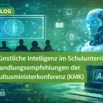 Handlungsempfehlung der KMK zum Umgang mit Künstlicher Intelligenz (KI) 2024